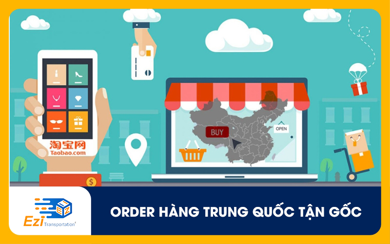 Order hàng Trung Quốc tận gốc