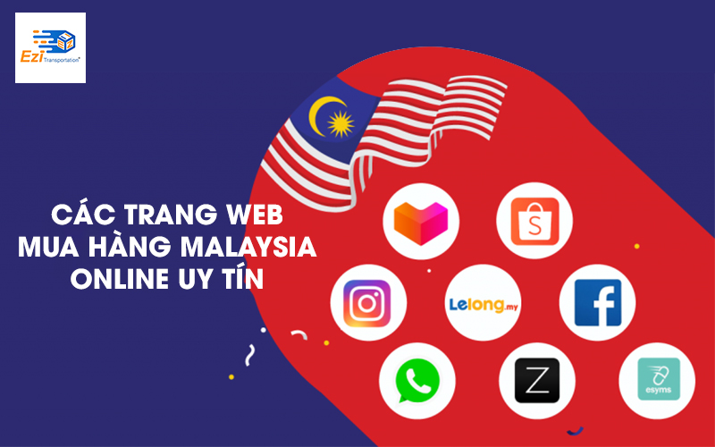 Các trang web mua hàng Malaysia uy tín