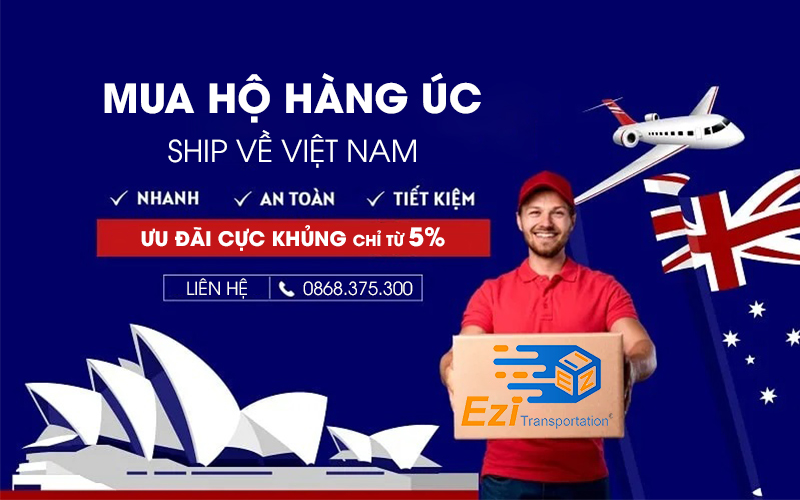 Dịch vụ mua hộ hàng Úc (Australia) uy tín, giá rẻ