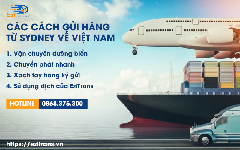 Các cách gửi hàng từ Sydney về Việt Nam