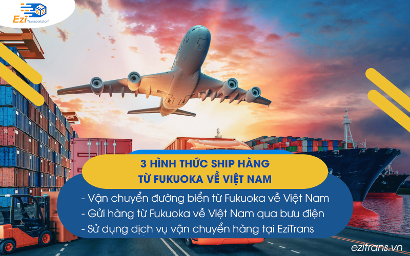 Các cách ship hàng từ Fukuoka về Việt Nam