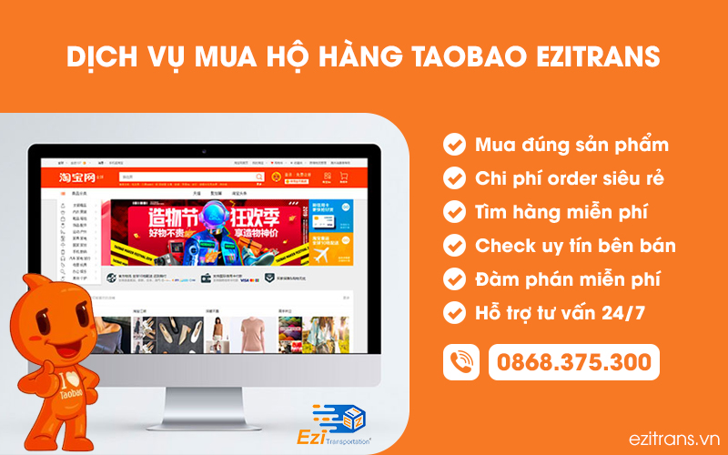 Dịch vụ mua hộ hàng Taobao EziTrans - Giải pháp nhập hàng Trung Quốc tận gốc