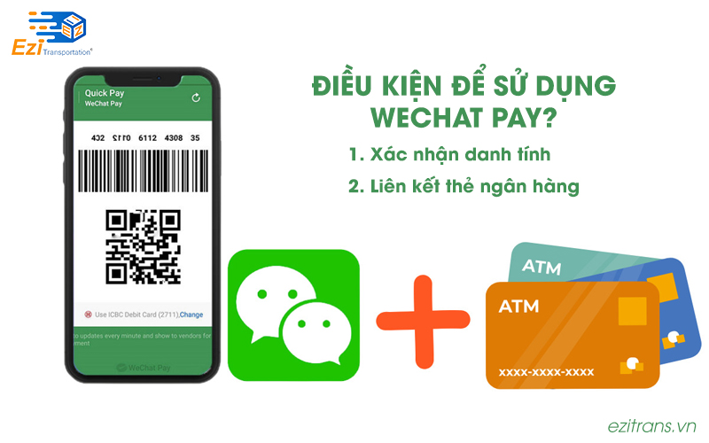 Điều kiện để sử dụng được tính năng Wechat Pay