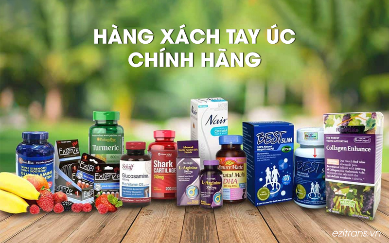 Hàng xách tay Úc chính hãng chất lượng cao