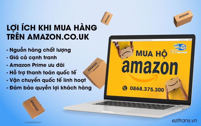 Những lợi ích khi đặt mua hàng trên Amazon.co.uk