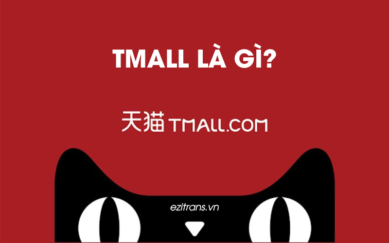 Tmall là gì?