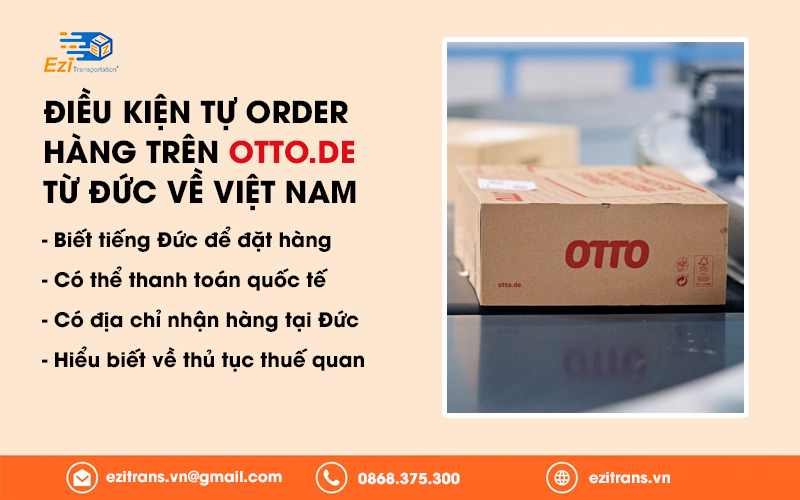 Điều kiện để tự order hàng Otto.de từ Đức về Việt Nam