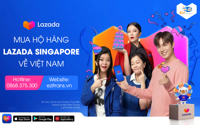 Dịch vụ mua hộ hàng Lazada Singapore về Việt Nam uy tín