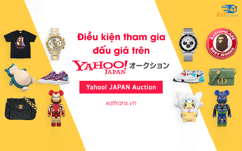 Điều kiện để tham gia đấu giá trên Yahoo Auctions Nhật Bản