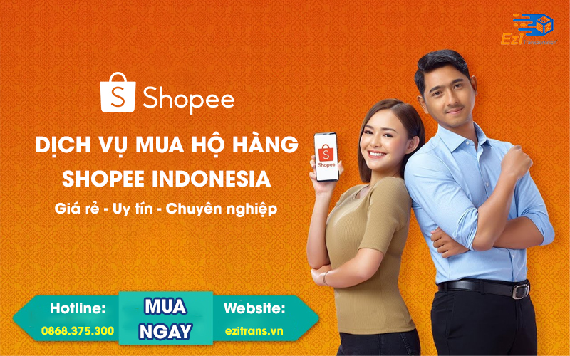 Dịch vụ mua hộ hàng Shopee Indonesia về Việt Nam giá rẻ