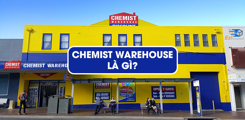 Chemist Warehouse là gì?