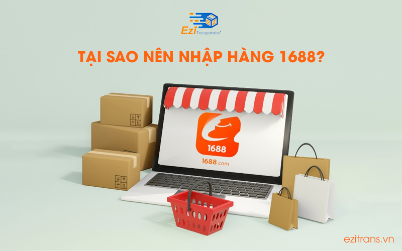Nhập hàng 1688 là lựa chọn số 1 dành cho các chủ shop tại Việt Nam