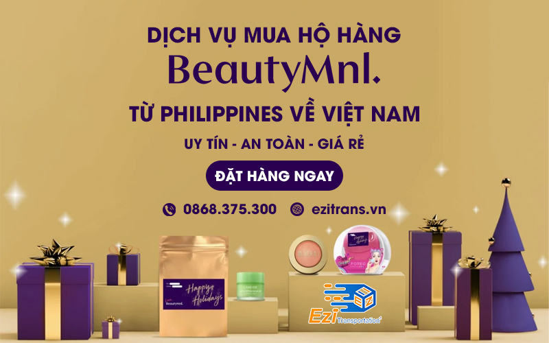Dịch vụ mua hộ hàng BeautyMNL uy tín, an toàn, giá rẻ