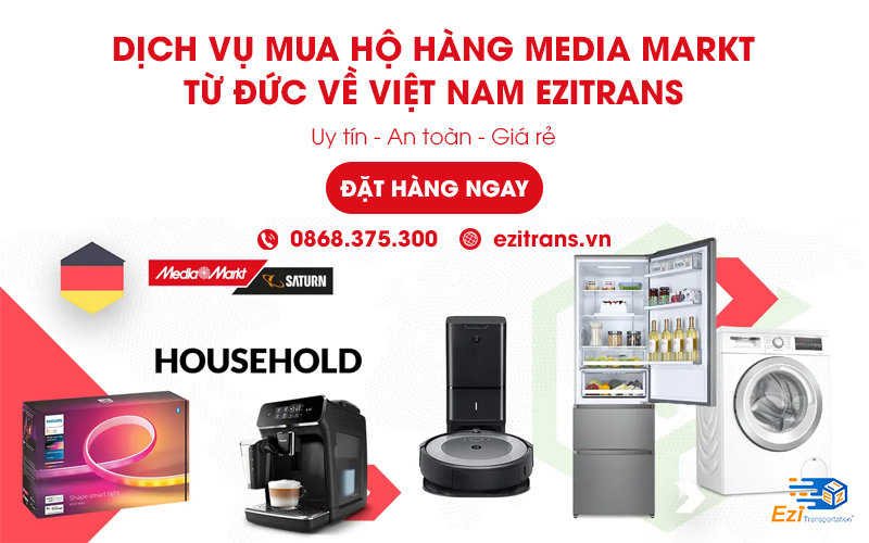 Dịch vụ mua hộ hàng Media Markt uy tín tại EziTrans
