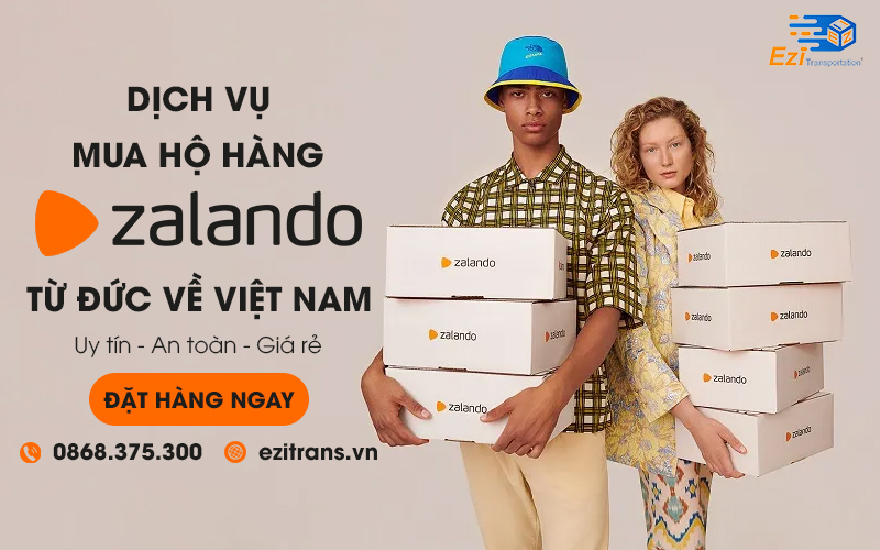 Dịch vụ mua hộ hàng Zalando an toàn tiết kiệm EziTrans