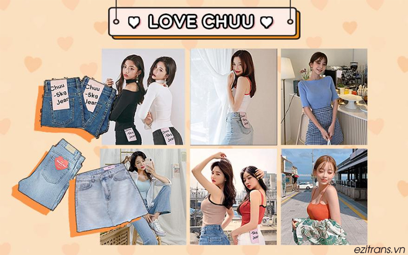 Chuu Fashion là một thương hiệu thời trang nổi tiếng đến từ Hàn Quốc