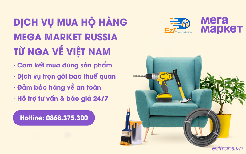 Mua hộ hàng Mega Market Nga về Việt Nam bao thuế