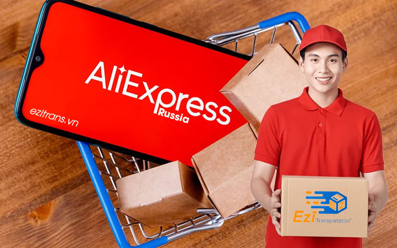 Quy trình order hàng Aliexpress.ru từ Nga về Việt Nam tại EziTrans