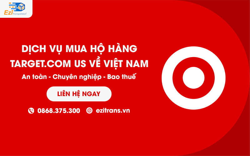 Dịch vụ mua hộ hàng Target từ Mỹ về Việt Nam bao thuế