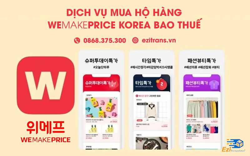 Dịch vụ mua hộ hàng WeMakePrice về Việt Nam bao thuế