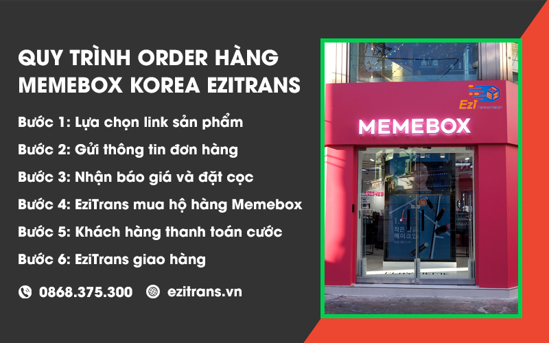 Quy trình order hàng Memebox từ Hàn Quốc về Việt Nam tại EziTrans