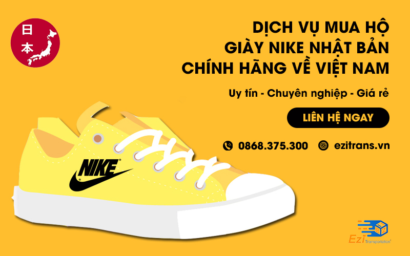 Dịch vụ mua hộ giày Nike Nhật Bản về Việt Nam uy tín