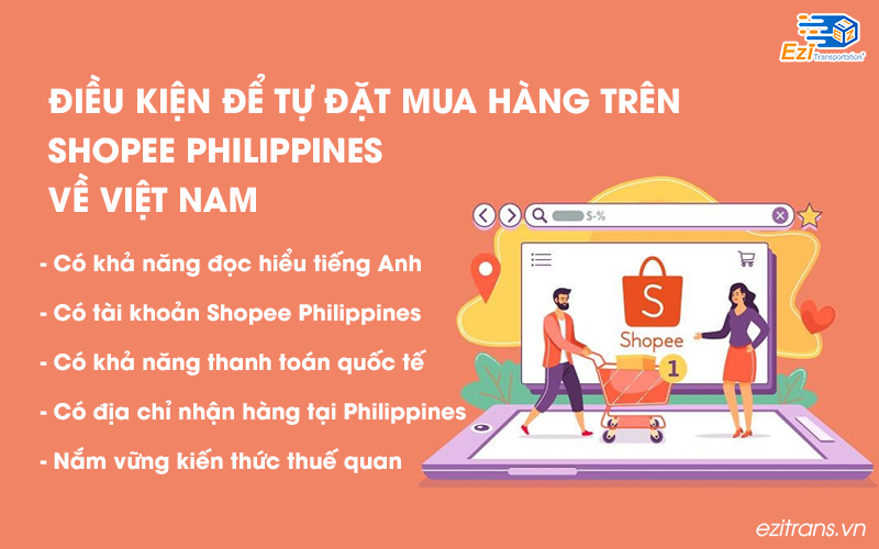Điều kiện để tự đặt mua hàng trên Shopee Philippines về Việt Nam
