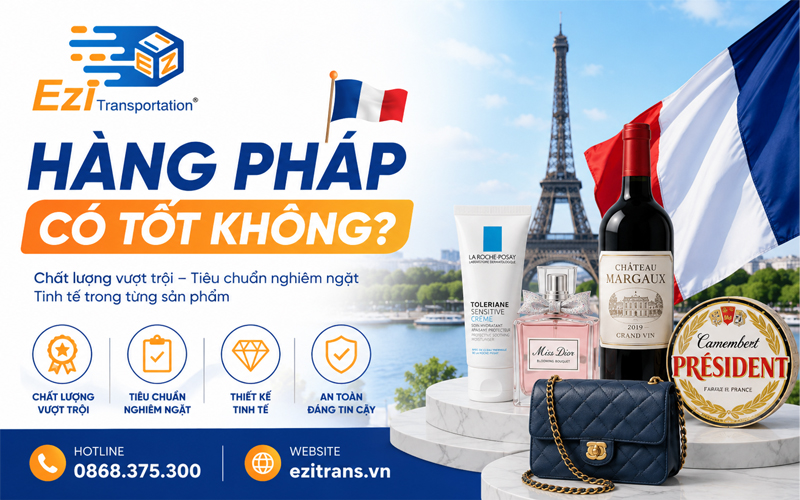 Hàng Pháp có tốt không?