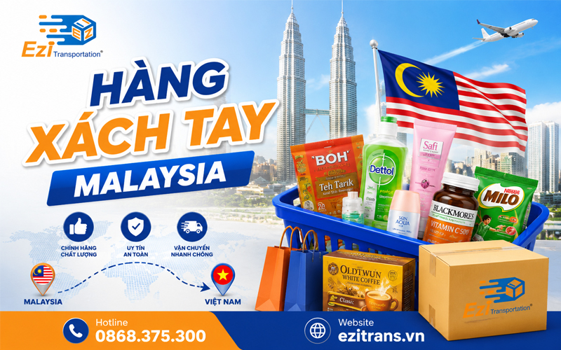 Hàng xách tay Malaysia được nhiều người tiêu dùng Việt ưa chuộng