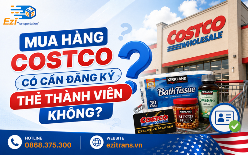 Mua hàng Costco có cần đăng ký thẻ thành viên không? Mua hàng Costco có cần đăng ký thẻ thành viên không?