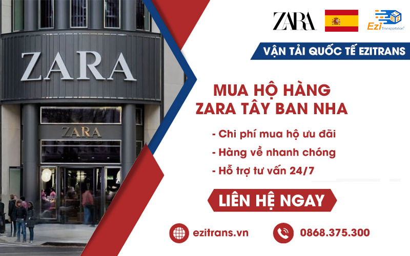 Dịch vụ mua hộ hàng Zara Tây Ban Nha uy tín, giá rẻ