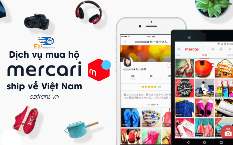 Dịch vụ mua hộ hàng Mercari Nhật Bản uy tín tại EziTrans