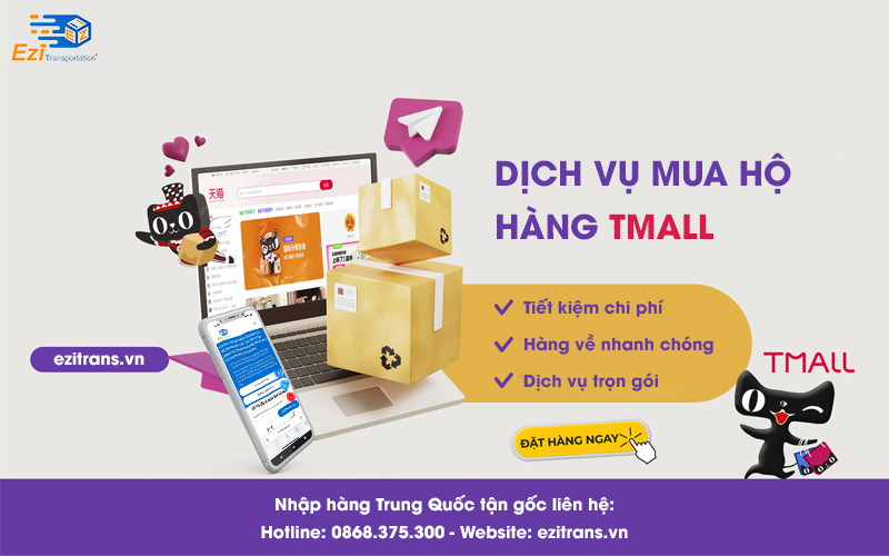 Dịch vụ mua hộ hàng Tmall uy tín EziTrans