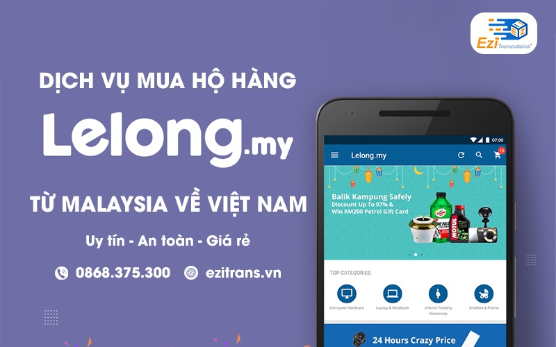 Dịch vụ mua hộ hàng Lelong từ Malaysia về Việt Nam an toàn