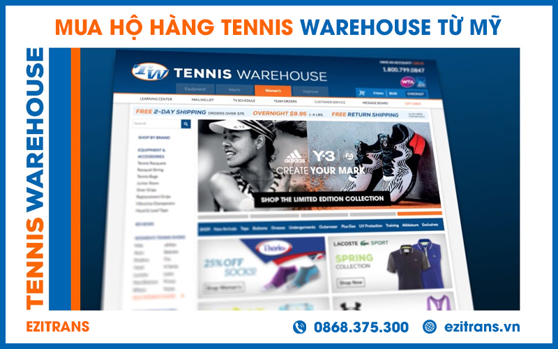 Dịch vụ mua hộ hàng Tennis Warehouse từ Mỹ về Việt Nam uy tín