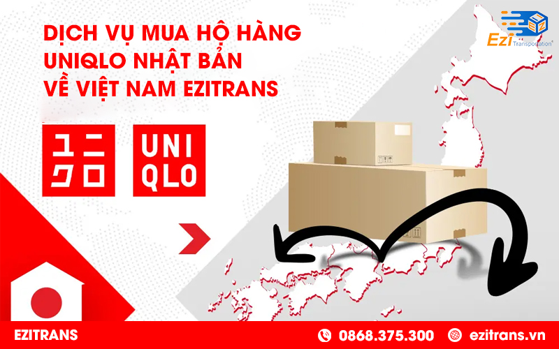 Dịch vụ mua hộ hàng Uniqlo Nhật Bản về Việt Nam giá rẻ