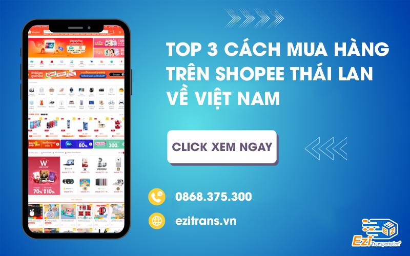 Top 3 cách mua hàng trên Shopee Thái Lan về Việt Nam hiệu quả