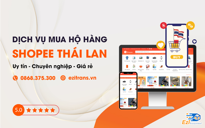 Dịch vụ mua hộ hàng Shopee Thái Lan về Việt Nam chuyên nghiệp