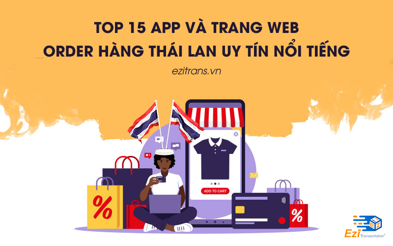 Top 15 app và trang web order hàng Thái Lan uy tín nổi tiếng