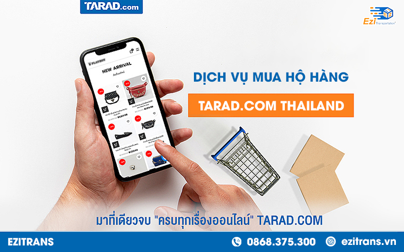 Dịch vụ mua hộ hàng Tarad Online từ Thái Lan về Việt Nam chuyên nghiệp
